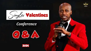 Singles Valentines Conference 2024 Sn 1 (Q&A)