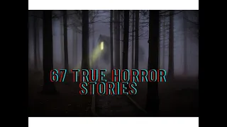 True horror stories