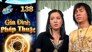 Gia Đình Phép Thuật - Tập 138 | HTVC Phim Truyện Việt Nam