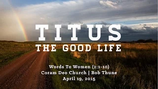 Titus: Words To Women (2:1-10)