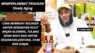 Memperlambat Penuaan || dr Zaidul Akbar