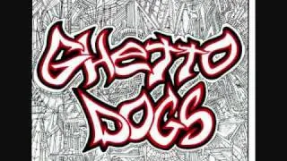 Ghetto Dogs - Жаным