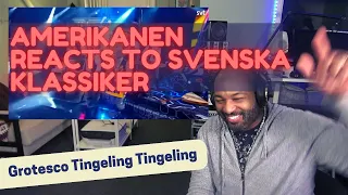 Amerikanen Reacts to Viral Svenska Klassiker: Grotesco Tingeling Tingeling