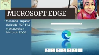 Mudahnya semak tugasan pelajar dari pdf file menggunakan MICROSOFT EDGE (LAPTOP). 🤩