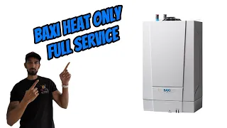 Baxi Heat Only Boiler - Full Service