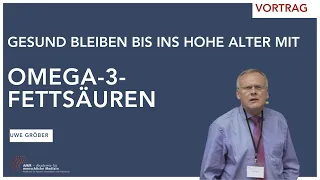 Omega-3 und Healthy Aging: Gesund Altern ist kein Zufall! Apotheker Uwe Gröber