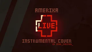 Rammstein - Amerika (instrumental cover) [2004 Live Version]