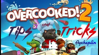 Overcooked 2 Tips and Tricks Special!