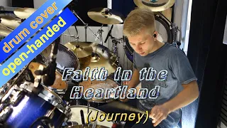 Faith in the Heartland (Journey/ Deen Castronovo) - open-handed/ ambidextrous drum cover by Elias