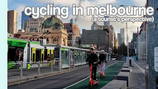 Cycling in Melbourne - A Tourist's Perspective