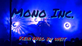 Mono Inc. - Kein Weg zu weit - "live in Nürnberg"