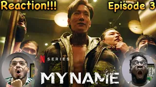 Netflix's My Name Reaction!!! | 마이네임 Episode 3