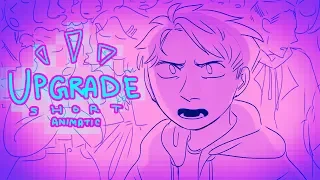 "Upgrade (Broadway Version)" (Be More Chill Short Animatic)