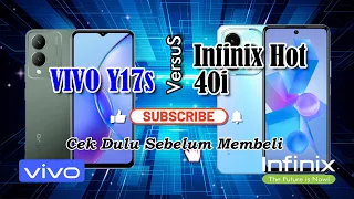 Vivo Y17s VS Infinix Hot 40I  II  Cek Dulu Sebelum Membeli