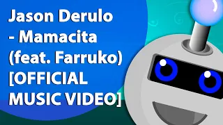Jason Derulo - Mamacita (feat. Farruko) [OFFICIAL MUSIC VIDEO] (Instrumental/Karaokê)