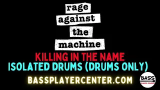 Rage Against the Machine - Killing in the Name - Isolated Drums (drums only)