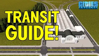 Creating Effective Transit in Cities Skylines  -  Solving Traffic the Right Way