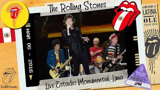 The Rolling Stones Live Full Concert + Video Estadio Monumental, Lima, 6 March 2016