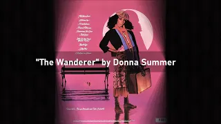 "The Wanderer" by Donna Summer