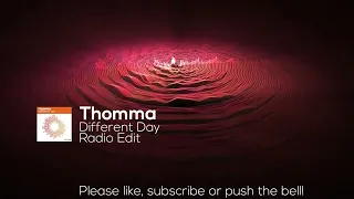 Thomma - Different Day (Radio Edit)