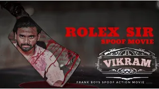 VIKRAM MOVIE || ROLEX SCENE SPOOF || FRANK BOYS || #youtube #action  #spoof