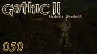 Früher Feind, heute Futter «» GOTHIC 2 #093