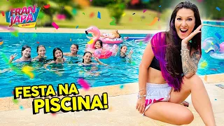 FESTA NA PISCINA !!! - Fran Japa