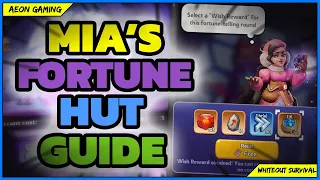 Little Known Tips About 🔮 Mia's Fortune Hut - And Why They Matter! - Whiteout Survival Guides