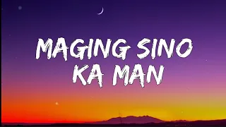Sharon Cuneta - Maging Sino Ka Man (Lyrics)