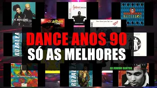 Melhores da Dance music anos 90 mixado