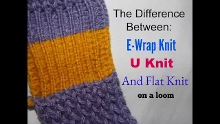 What Is The Difference Between E Wrap, U Knit and Flat Knit?