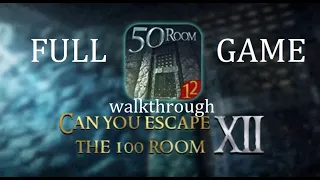 Can You Escape The 100 Room  XII  12  walkthrough FULL.