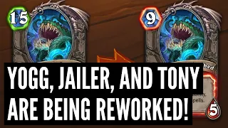 PATCH NOTES! Yogg, Jailer, and Tony ALL REWORKED! Two Druid NERFS!