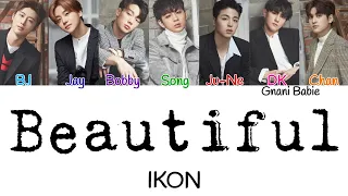 IKON - Beautiful Colour Coded Lyrics HAN/ROM/ENG