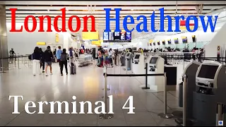 【Airport Tour】2023 London Heathrow Airport Terminal 4 Check-in and Arrival Area