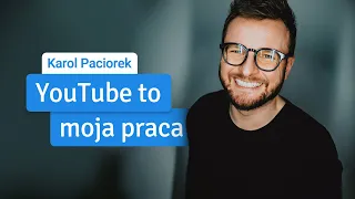 Karol Paciorek: Jak zarabia na kanale Imponderabilia i Lekko Stronniczy [Jak założyłem firmę]