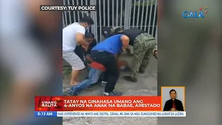 Tatay na ginahasa umano ang 4-anyos na anak na babae, arestado | UB