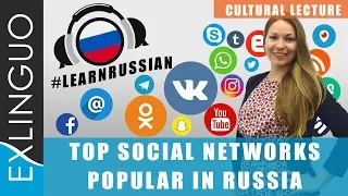 Top social networks popular in Russia / Социальные сети в России | Exlinguo