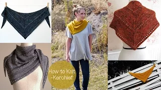 HOW TO KNIT A KERCHIEF/SHAWL