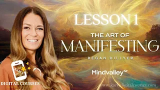 The Art of Manifesting Regan Hillyer Mindvalley - Lesson 1 The 80 20 Trap To