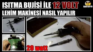 Isıtma bujisi ile 12 volt lehim makinesi nasıl yapılır. Arızalı  kalem havya tamiratı. Çok  basit.