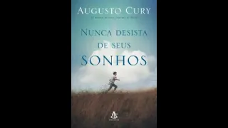 Áudio livro - Nunca desista de seus sonhos