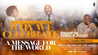 Bishop Dr. Doral R. Pulley - Sunday Service - Why We Celebrate - A Message For The World 10/29/23 HD