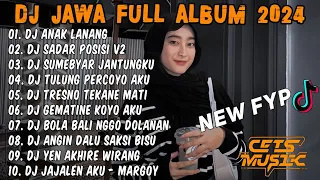 DJ JAWA FULL ALBUM 2024 FULL BASS - DJ AKU IKI ANAK LANANG X SADAR POSISI VIRAL TIKTOK 2024