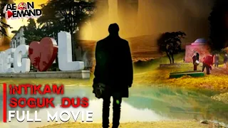 Intikam Soguk Dus [Eng & Malay Sub] | Turkish Full Movie | Muhammet Toy