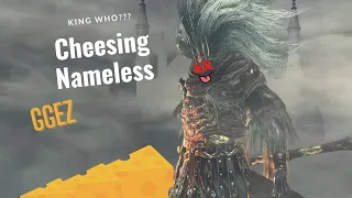 Cheesing Nameless King