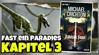 Kinder werden Opfer! #jurassicpark Roman Lore Kapitel 3 - Fast ein Paradies