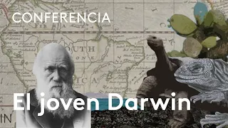 El joven Darwin: el viaje de un naturalista alrededor del mundo | Juan Luis Arsuaga