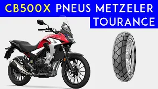 CB500X COM PNEUS METZELER TOURANCE - 2022