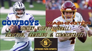 NFL Week 16 Cowboys vs Washington Sunday Night Football Live Stream Reaction!